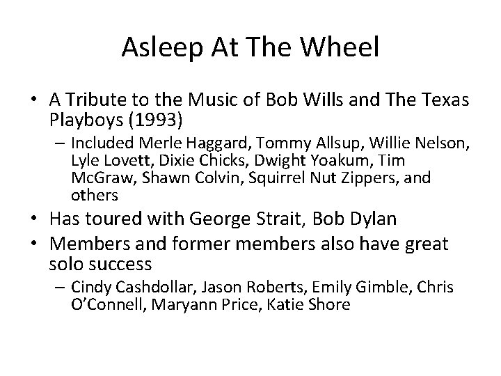 Asleep At The Wheel • A Tribute to the Music of Bob Wills and