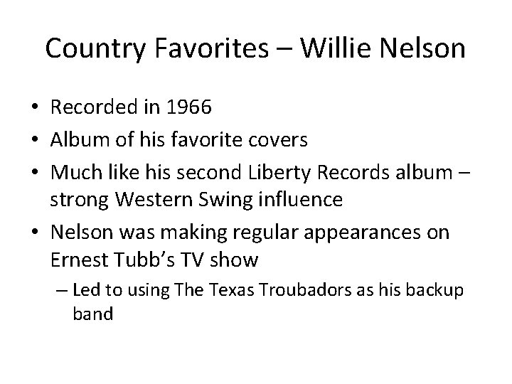 Country Favorites – Willie Nelson • Recorded in 1966 • Album of his favorite