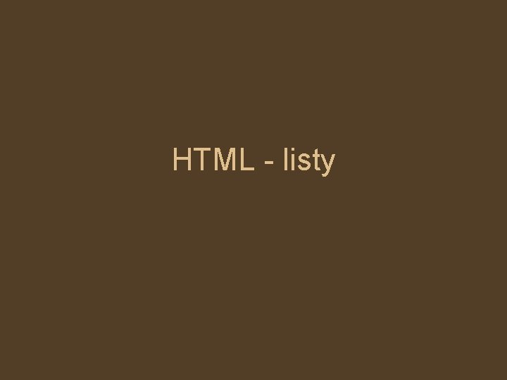 HTML - listy 