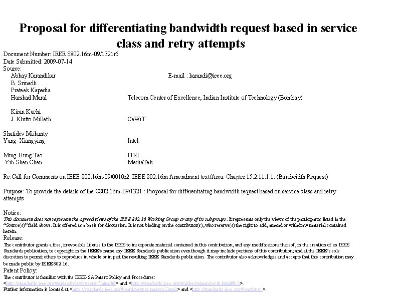 Proposal for differentiating bandwidth request based on. Proposal for differentiating bandwidth request based in