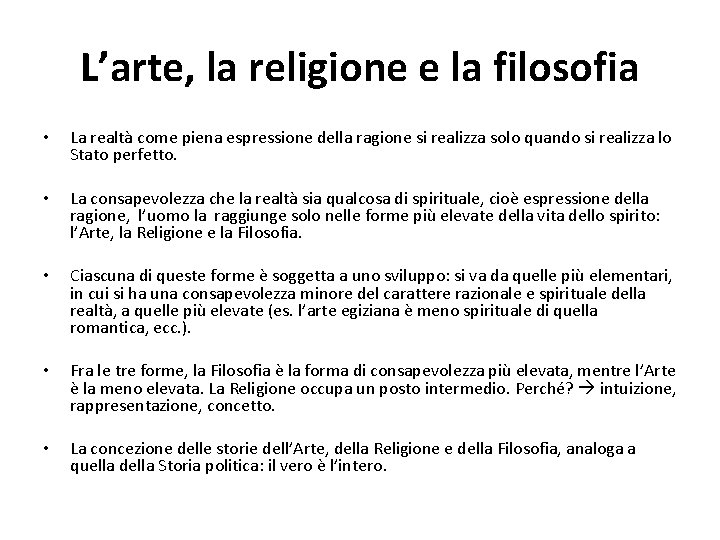 L’arte, la religione e la filosofia • La realtà come piena espressione della ragione