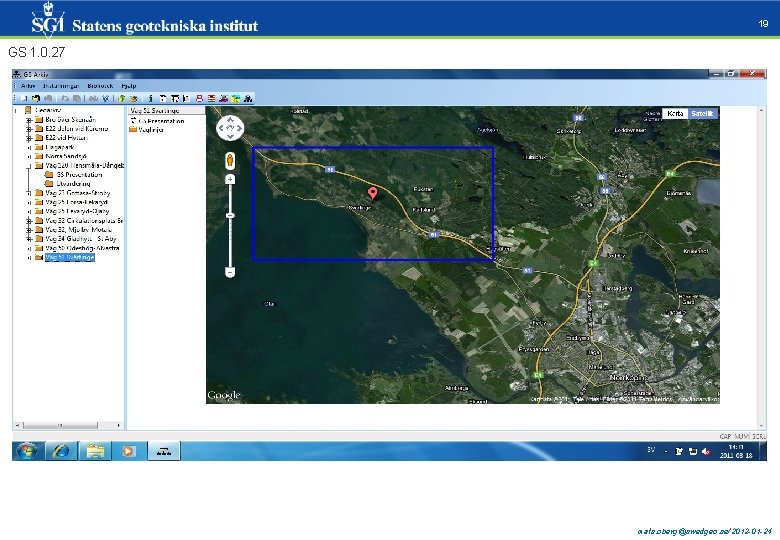 19 GS 1. 0. 27 mats. oberg@swedgeo. se/2012 -01 -24 