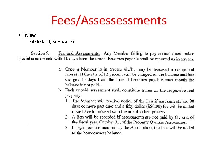 Fees/Assessessments • Bylaw • Article II, Section 9 