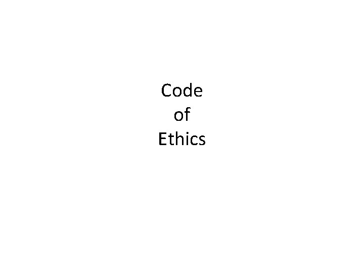 Code of Ethics 