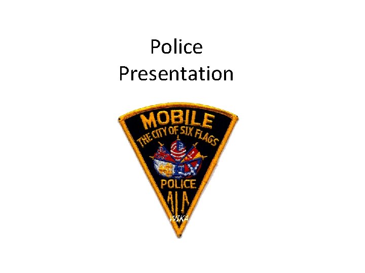 Police Presentation 