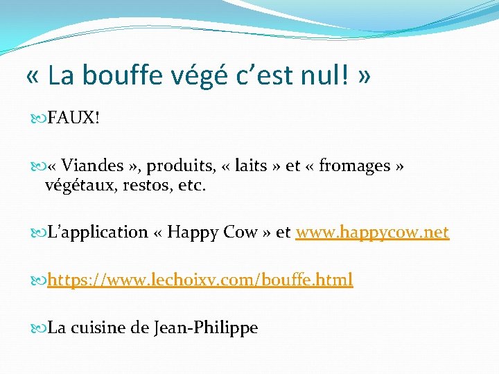  « La bouffe végé c’est nul! » FAUX! « Viandes » , produits,