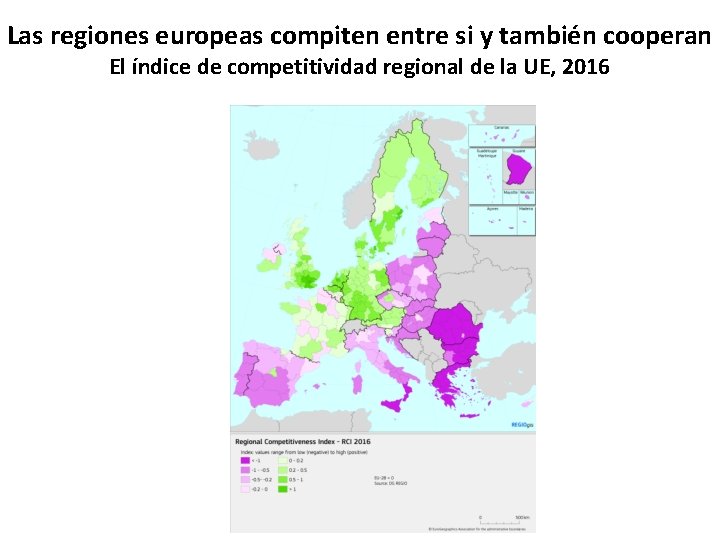 Las regiones europeas compiten entre si y también cooperan El índice de competitividad regional