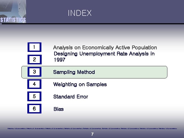 INDEX STATISTICS 1 2 Analysis on Economically Active Population Designing Unemployment Rate Analysis in