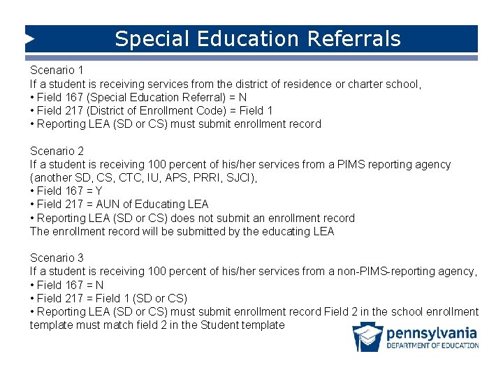 Special Education Referrals Scenario 1 If a student is receiving services from the district