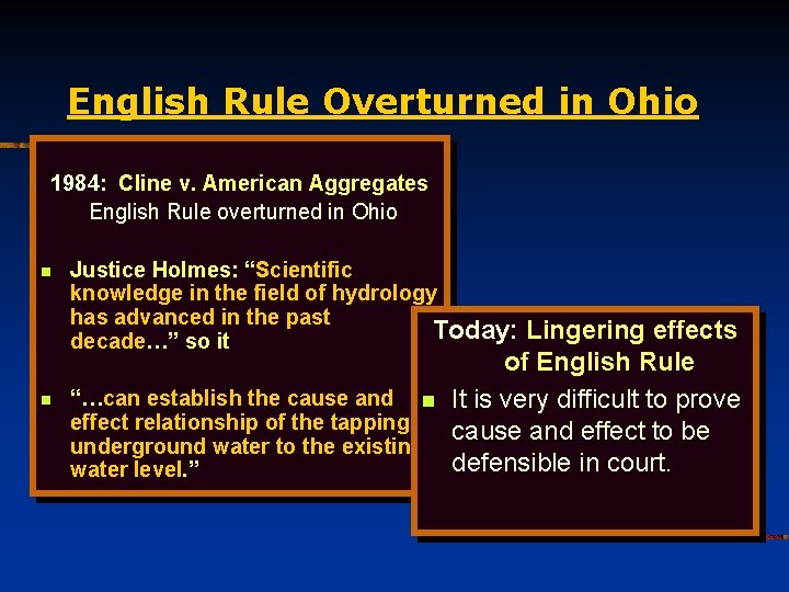 English Rule Overturned in Ohio 1984: Cline v. American Aggregates English Rule overturned in