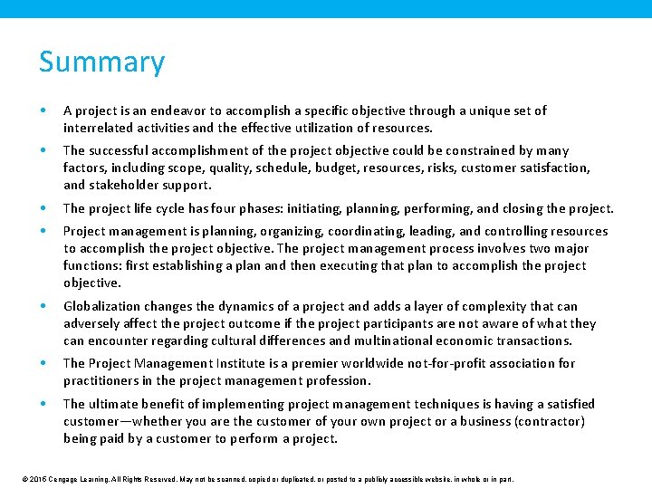 Summary • A project is an endeavor to accomplish a specific objective through a Summary • A project is an endeavor to accomplish a specific objective through a