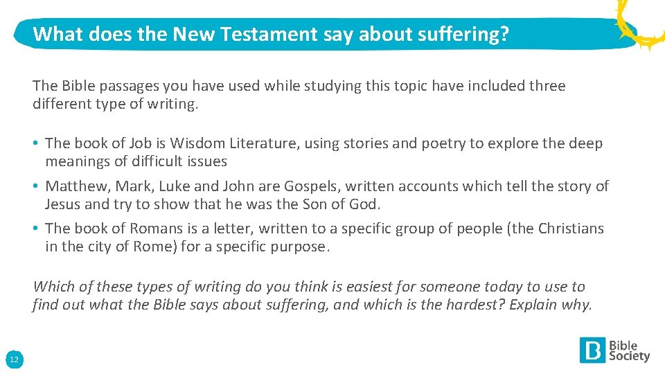 What does the New Testament say about suffering? The Bible passages you have used