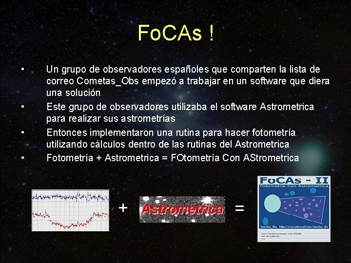 Fo. CAs ! • • Un grupo de observadores españoles que comparten la lista