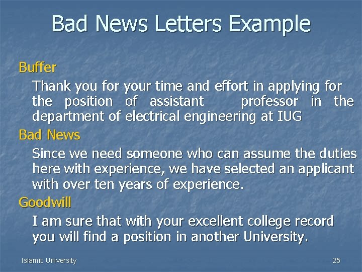 Bad News Letters Example Buffer Thank you for your time and effort in applying