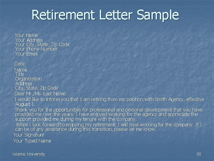 Retirement Letter Sample Your Name Your Address Your City, State, Zip Code Your Phone