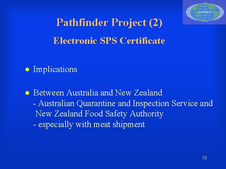 Pathfinder Project (2) Electronic SPS Certificate Implications Between Australia and New Zealand - Australian