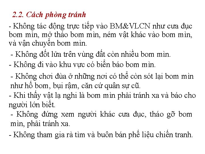 2. 2. Cách phòng tránh - Không tác động trực tiếp vào BM&VLCN như