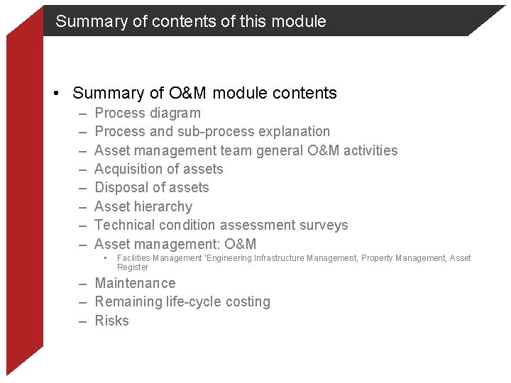 Summary of contents of this module • Summary of O&M module contents – – Summary of contents of this module • Summary of O&M module contents – –