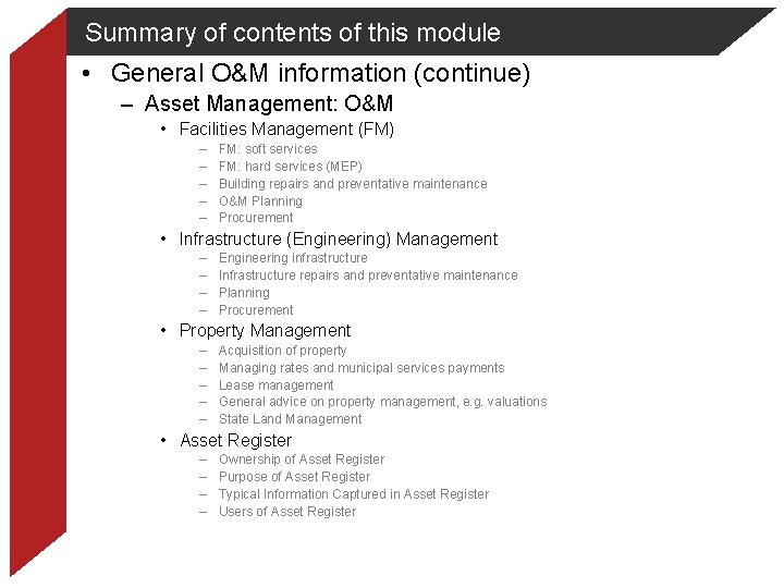 Summary of contents of this module • General O&M information (continue) – Asset Management: Summary of contents of this module • General O&M information (continue) – Asset Management: