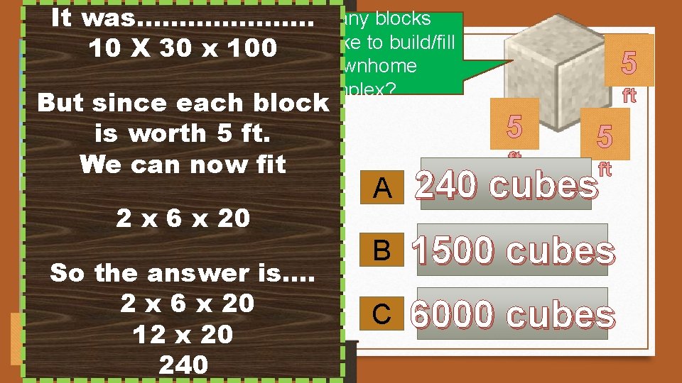 How many blocks It was………………… would it take to build/fill 10 X 30 x