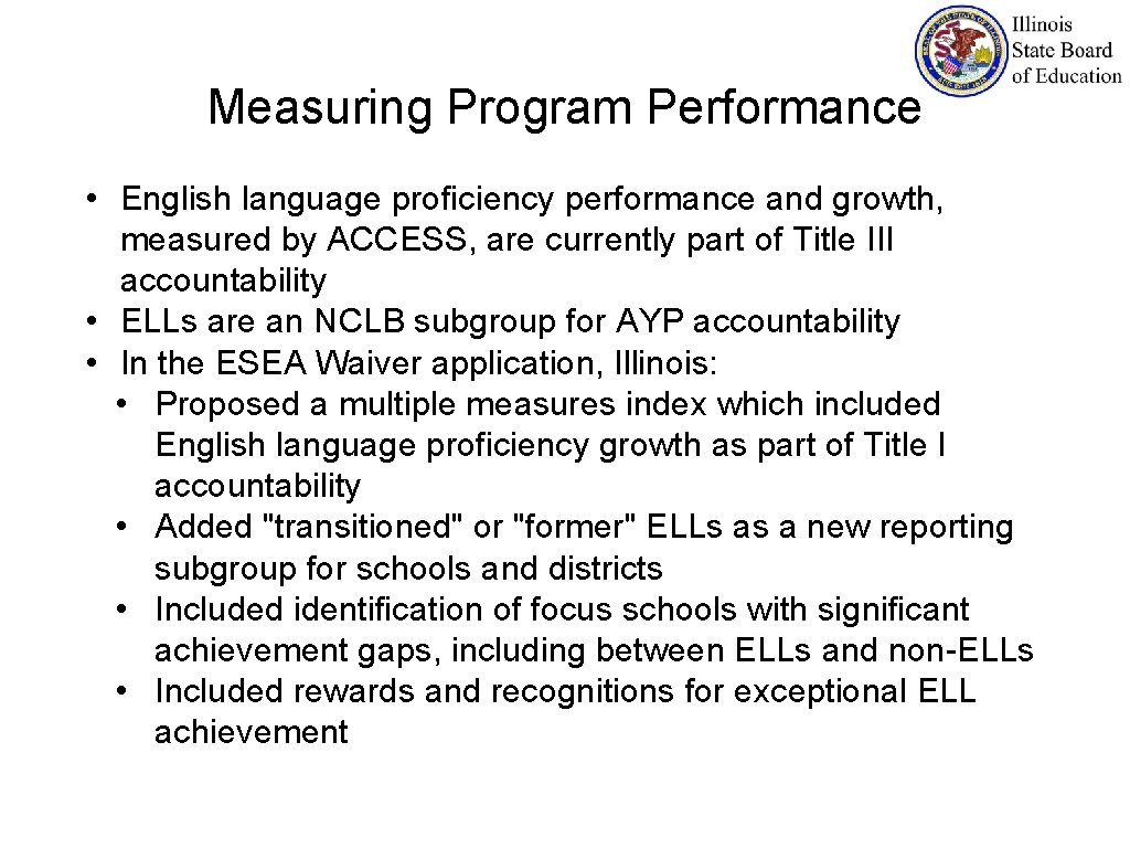Integrating Services for ELLs in IL Presented by