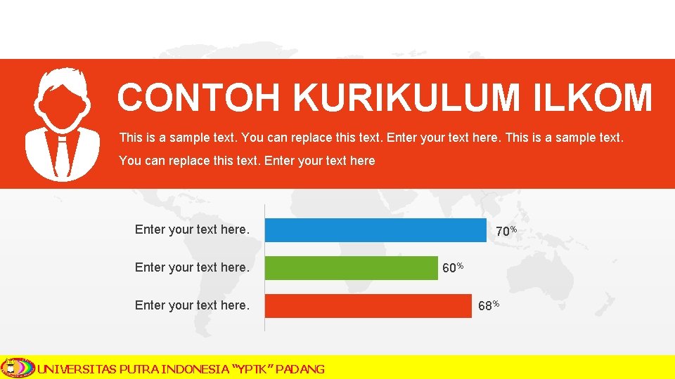 CONTOH KURIKULUM ILKOM This is a sample text. You can replace this text. Enter