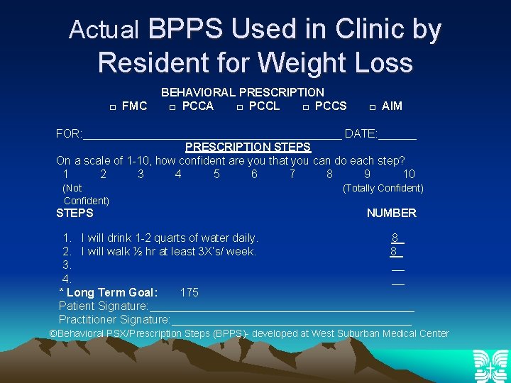 Actual BPPS Used in Clinic by Resident for Weight Loss □ FMC BEHAVIORAL PRESCRIPTION