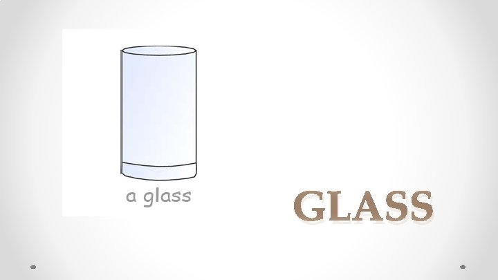 GLASS 