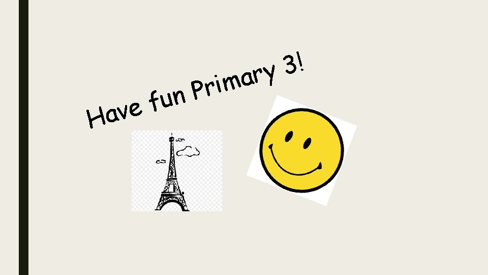 H n u f ave ! 3 y r a m i r P