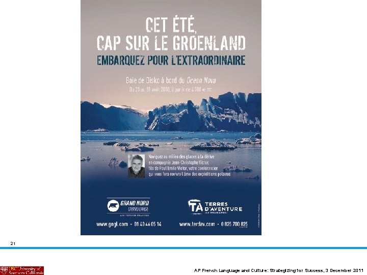 21 AP French Language and Culture: Strategizing for Success, 3 December 2011 