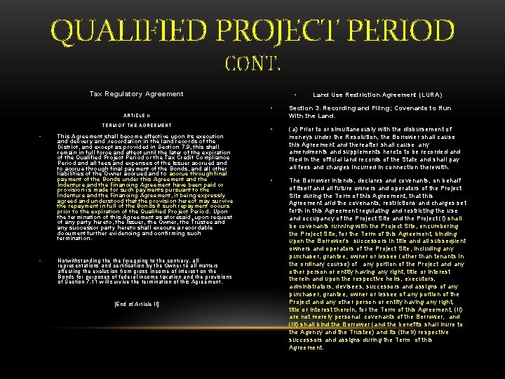 QUALIFIED PROJECT PERIOD CONT. Tax Regulatory Agreement • • Section 3. Recording and Filing;