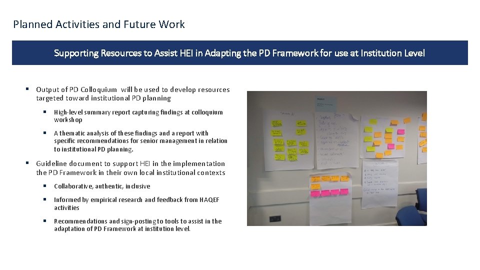 Planned Activities and Future Work Supporting Resources to Assist HEI in Adapting the PD