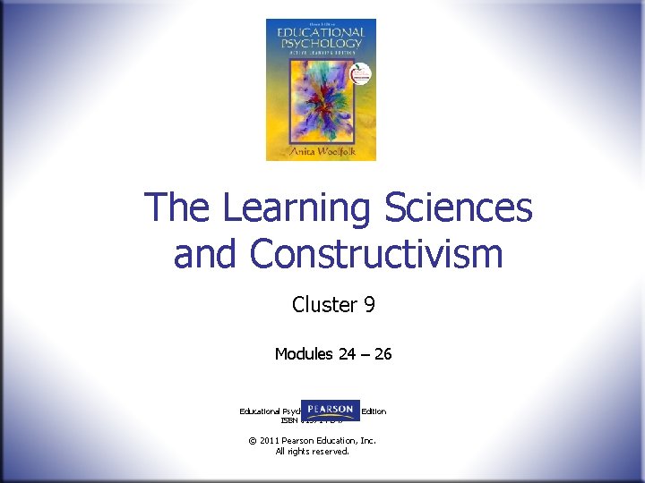 The Learning Sciences and Constructivism Cluster 9 Modules