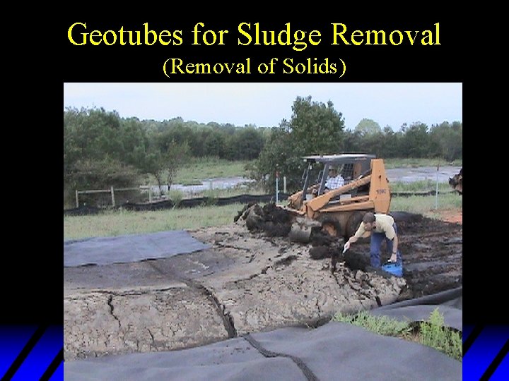 Geotubes for Sludge Removal (Removal of Solids) 