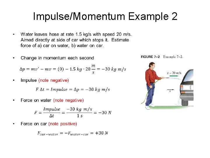 Impulse/Momentum Example 2 • 