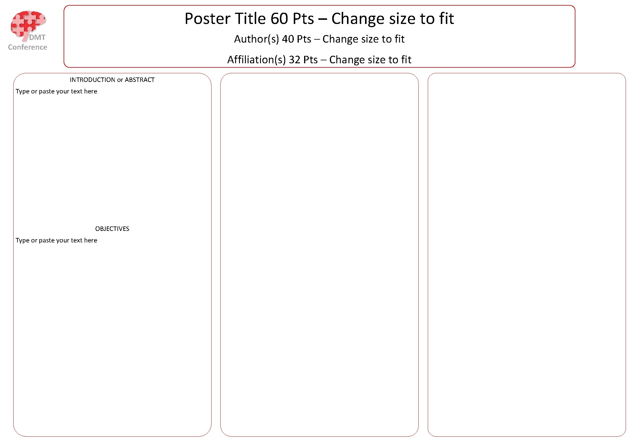 Poster Title 60 Pts – Change size to fit Author(s) 40 Pts – Change