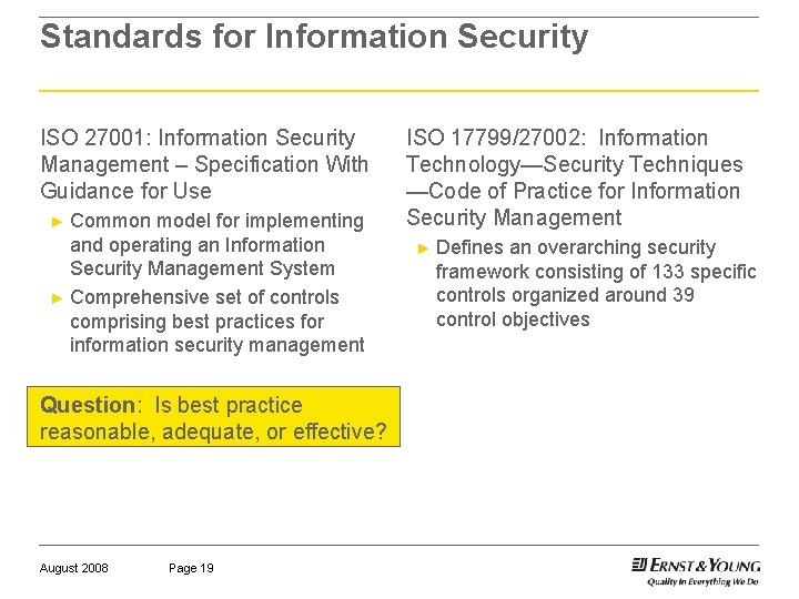 Standards for Information Security ISO 27001: Information Security Management – Specification With Guidance for