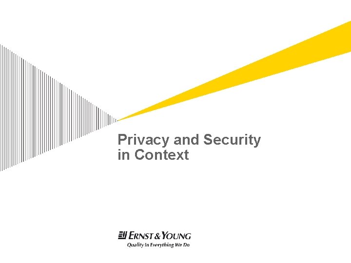 Privacy and Security in Context 
