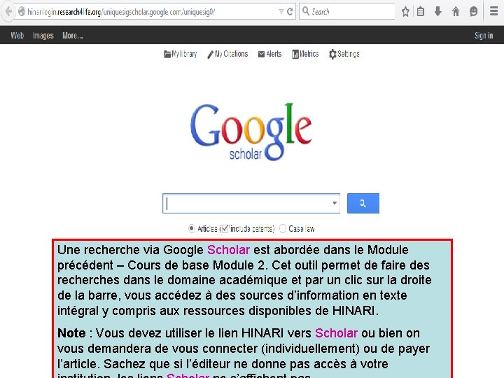 Une recherche via Google Scholar est abordée dans le Module précédent – Cours de