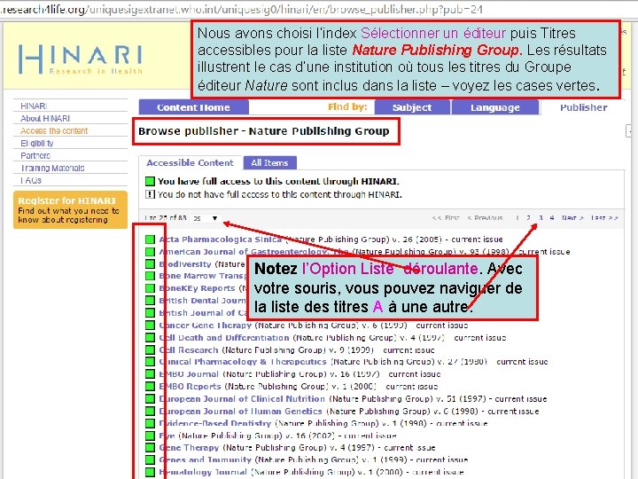Nous avons choisi l’index Sélectionner un éditeur puis Titres accessibles pour la liste Nature