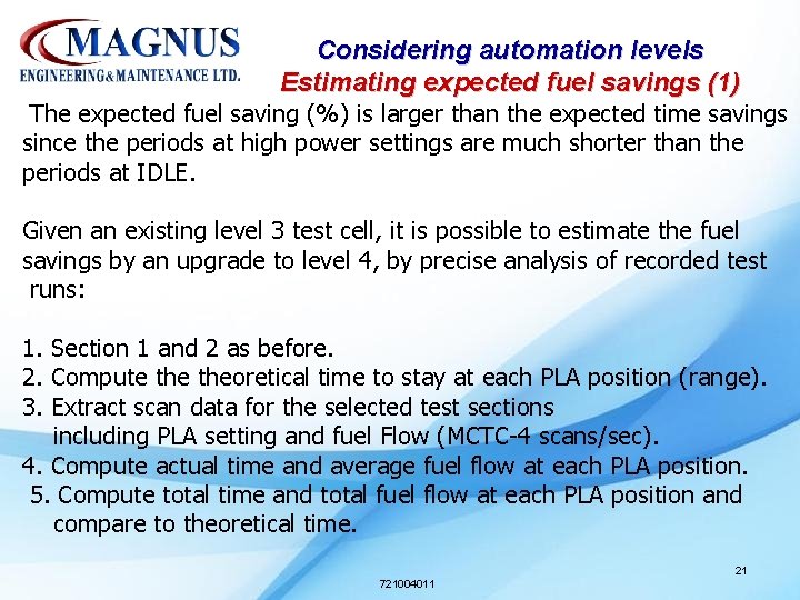 Considering automation levels Estimating expected fuel savings (1) The expected fuel saving (%) is Considering automation levels Estimating expected fuel savings (1) The expected fuel saving (%) is