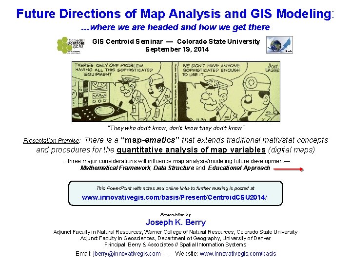 Future Directions of Map Analysis and GIS Modeling