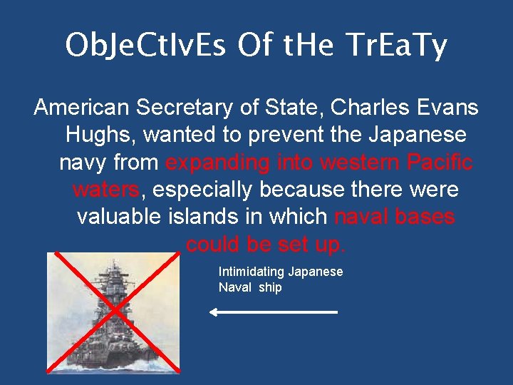 Ob. Je. Ct. Iv. Es Of t. He Tr. Ea. Ty American Secretary of