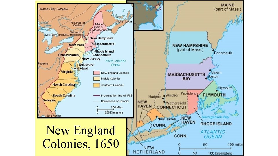 New England Colonies, 1650 New England Colonies, 1650