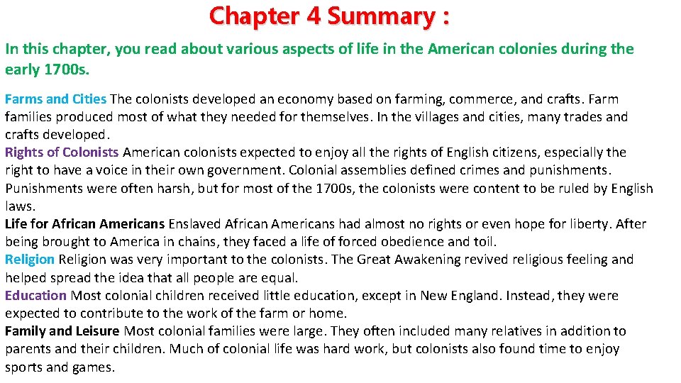 Chapter 4 Summary : In this chapter, you read about various aspects of life Chapter 4 Summary : In this chapter, you read about various aspects of life