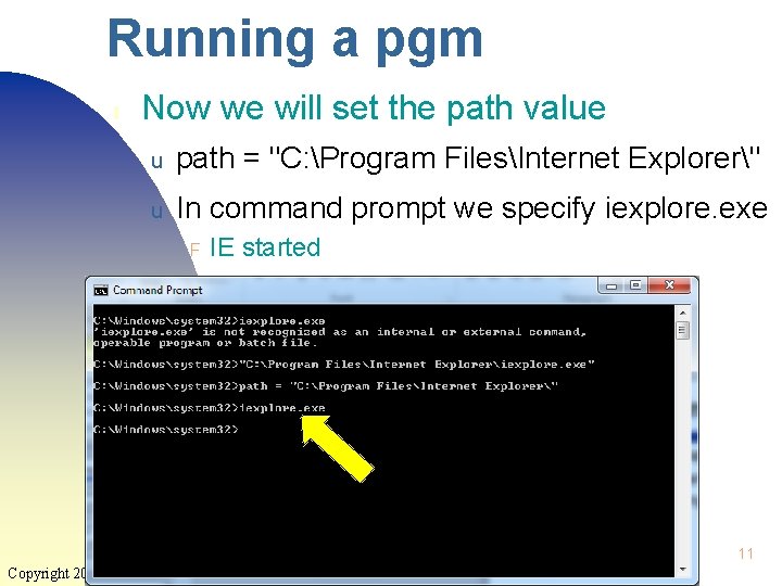 Running a pgm ▮ Now we will set the path value u path =