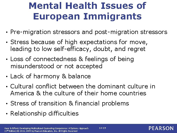 Mental Health Issues of European Immigrants • Pre-migration stressors and post-migration stressors • Stress