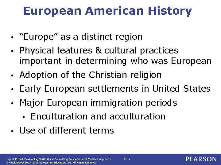 European American History • “Europe” as a distinct region • Physical features & cultural