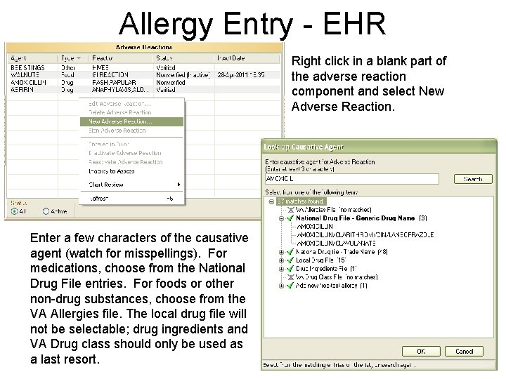 Allergy Entry - EHR Right click in a blank part of the adverse reaction Allergy Entry - EHR Right click in a blank part of the adverse reaction