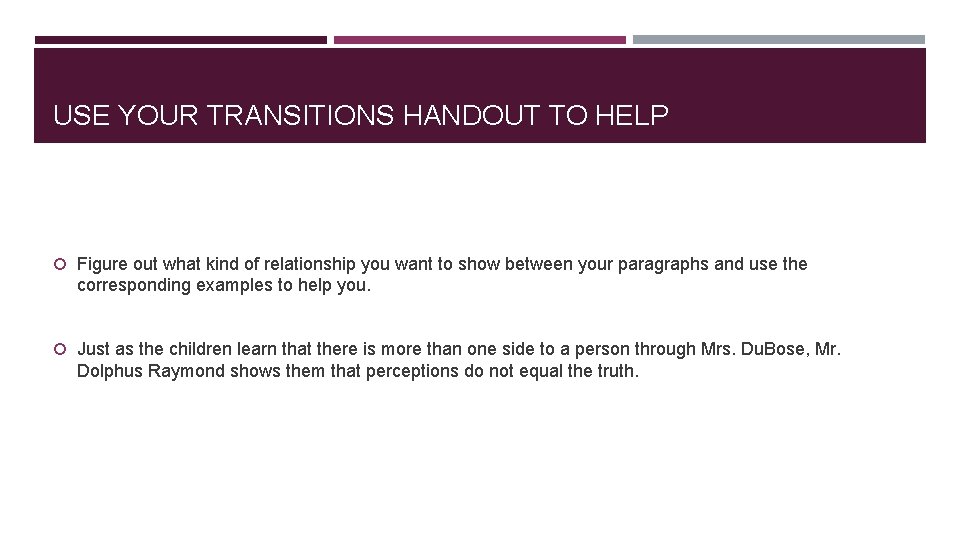 USE YOUR TRANSITIONS HANDOUT TO HELP Figure out what kind of relationship you want